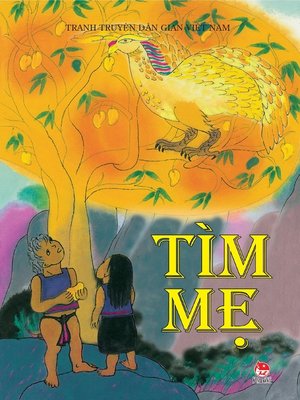cover image of Truyen tranh dan gian Viet Nam--Tim Me